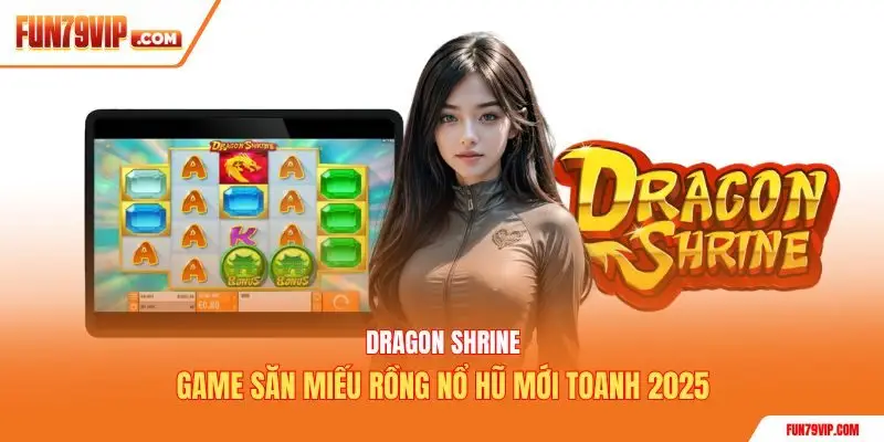 dragon shrine